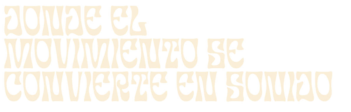 donde el movimiento se convierte en sonido